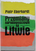 Przemiany narodowościowe na Litwie