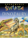 Odkrywanie świata dinozaury i inne wymarłe zwierzęta