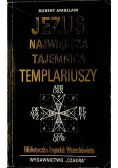 Jezus największa tajemnica Templariuszy