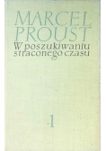 W poszukiwaniu straconego czasu Tom I