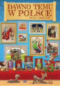 Dawno temu w Polsce