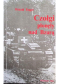 Czołgi płonęły nad Bzurą