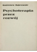 Psychoterapia przez rozwój