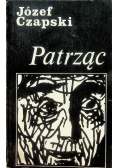 Patrząc