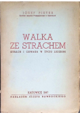 Walka ze strachem 1947 r.