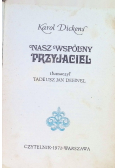 Nasz wspólny przyjaciel