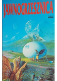 Jawnogrzesznica Antologia opowiadań science fiction 1980 - 1990