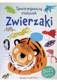 Spostrzegawszy maluszek. Zwierzaki