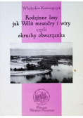 Rodzinne losy jak Wilii meandry i wiry czyli okruchy obwarzanka