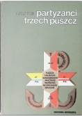Partyzanci trzech puszcz