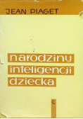 Narodziny inteligencji dziecka