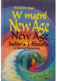 W matni New Age New Age kultura i filozofia