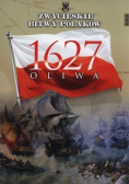 Zwycięskie bitwy Polaków Tom 28 Oliwa 1627
