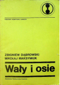 Wały i osie