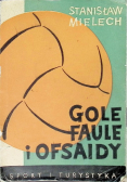 Gole, faule i ofsaidy