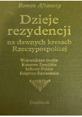 Dzieje rezydencji na dawnych kresach Rzeczypospolitej Tom 2