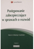 Postępowanie zabezpieczające w sprawach o rozwód