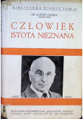 Człowiek istota nieznana 1938 r.
