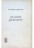Szlakiem Jędrusiów