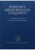 Podstawy mikrobiologii lekarskiej