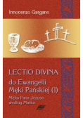 Lectio Divina do Ewangelii Męki Pańskiej Tom 1