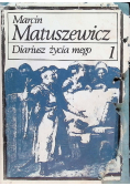 Diariusz życia mego Tom 1