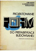 Projektowanie form do prefabrykacji budowlanej