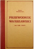 Przewodnik warszawski na rok 1869.