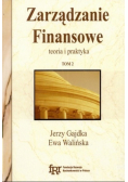 Zarządzanie Finansowe teoria i praktyka Tom 2