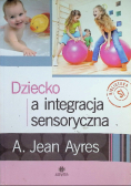Dziecko a integracja sensoryczna