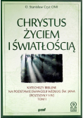 Chrystus życiem i światłością Tom II