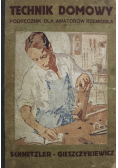 Technik domowy podręcznik dla amatorów rzemiosła 1924 r.