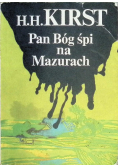 Pan Bóg śpi na Mazurach