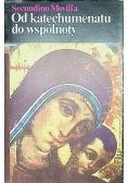 Od katechumenatu do wspólnoty