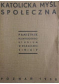 Katolicka myśl społeczna 1938 r.
