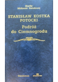 Skarby Biblioteki Narodowej Podróż do Ciemnogrodu