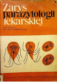 Zarys parazytologii lekarskiej