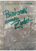 Psiakrew znowu Żydzi