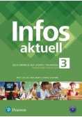 Infos Aktuell Tom 3 Język Niemiecki dla Liceów i Techników