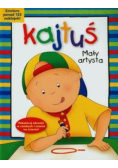 Kajtuś Mały artysta