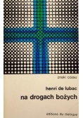 Na drogach bożych Znaki Czasu