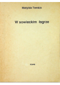 W sowieckim łagrze