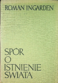 Spór o istnienie Świata Tom I