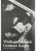 Wielkość i upadek Geniusza Karpat