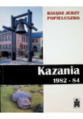 Kazania 1982 - 84