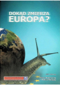 Dokąd zmierza Europa?