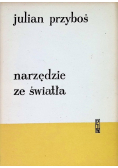 Narzędzie ze światła