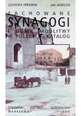 Zachowane synagogi i domy modlitwy w Polsce katalog