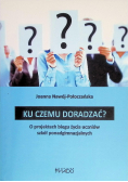 Ku czemu doradzać? O projektach biegu życia uczniów szkół ponadgimnazjalnych