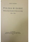 Polska w dobie wielkiej wojny północnej 1704 - 1709 1925 r.